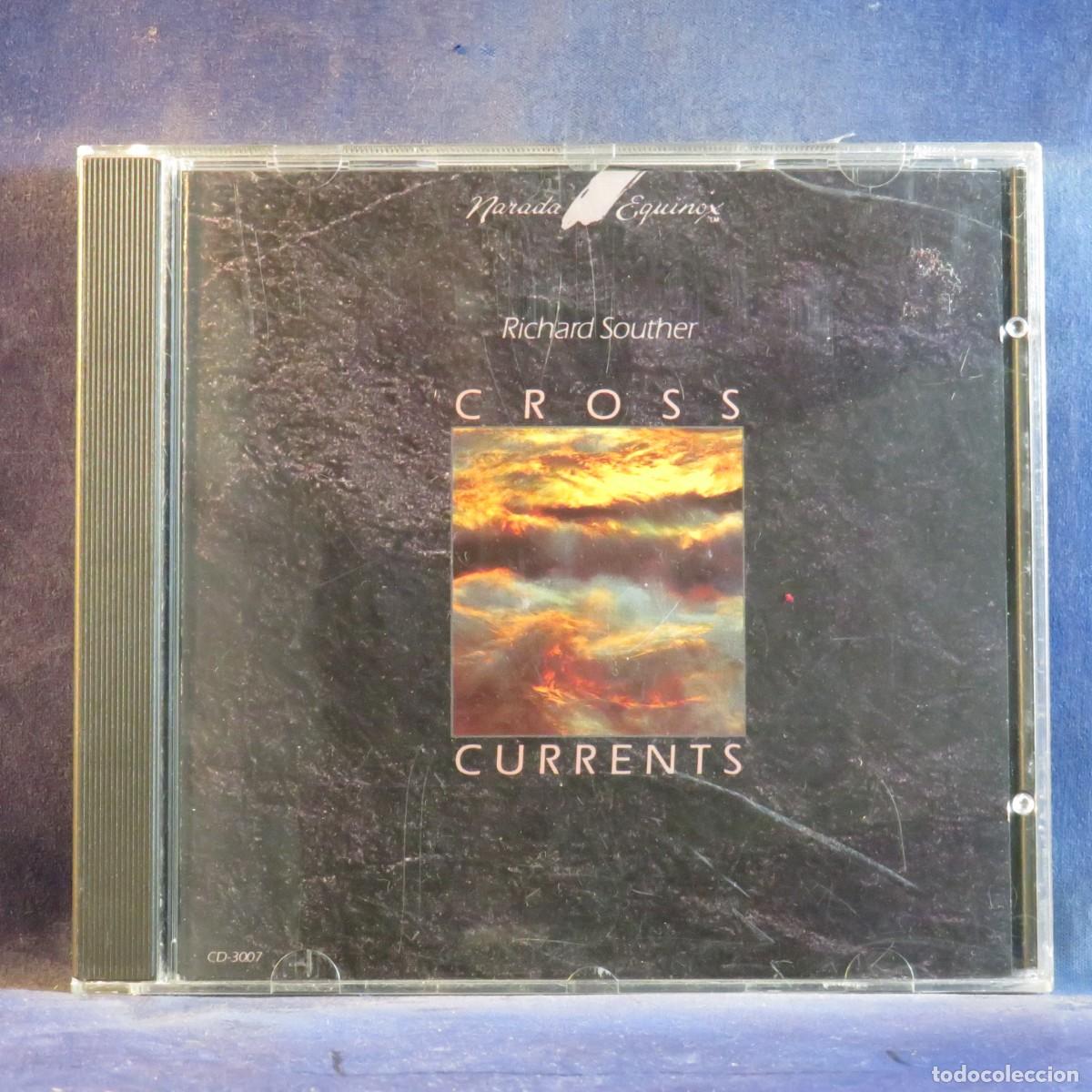 CDs de M&uacute;sica: RICHARD SOUTHER &ndash; CROSS CURRENTS - CD