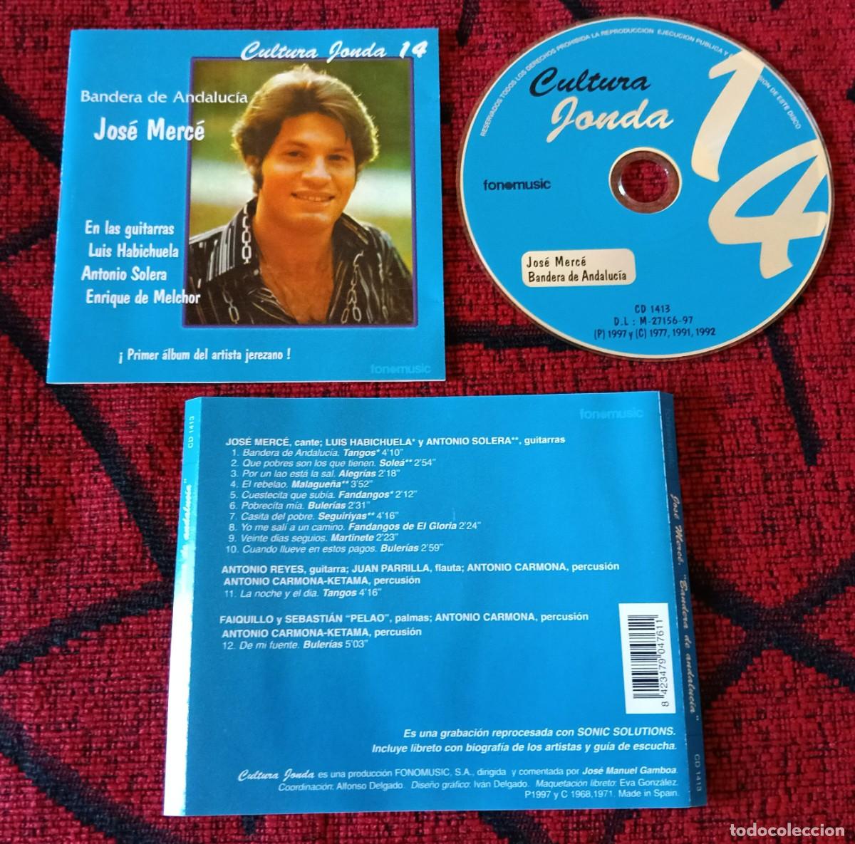CDs de M&uacute;sica: JOSE MERCE ** Bandera De Andaluc&iacute;a - Cultura Jonda ** CD 1997