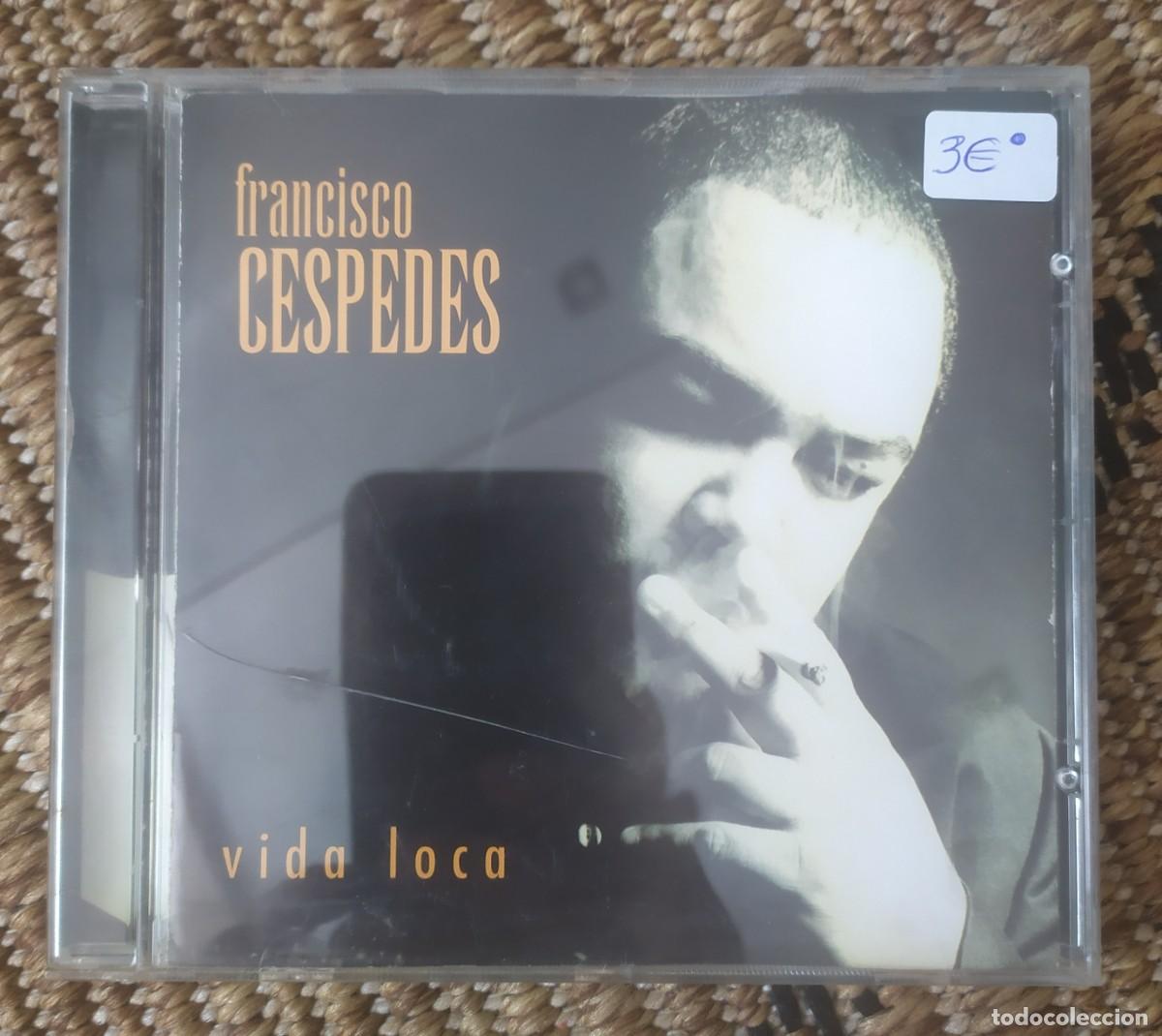 CDs de m&uacute;sica: CD FRANCISCO CESPEDES VIDA LOCA - Foto 1