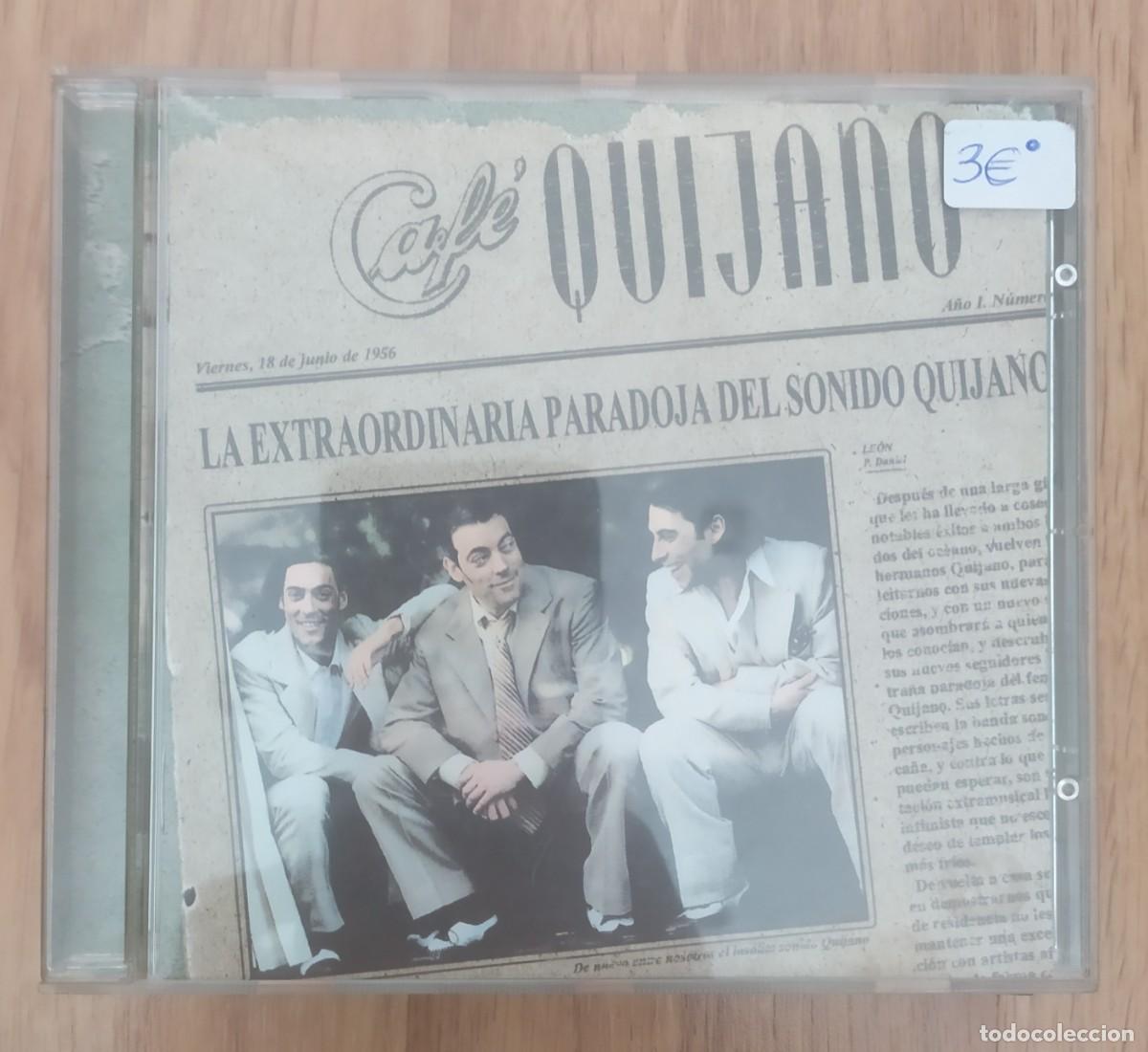 CDs de M&uacute;sica: CD CAFE QUIJANO LA EXTRAORDINARIA PARADOJA DEL SONIDO QUIJANO