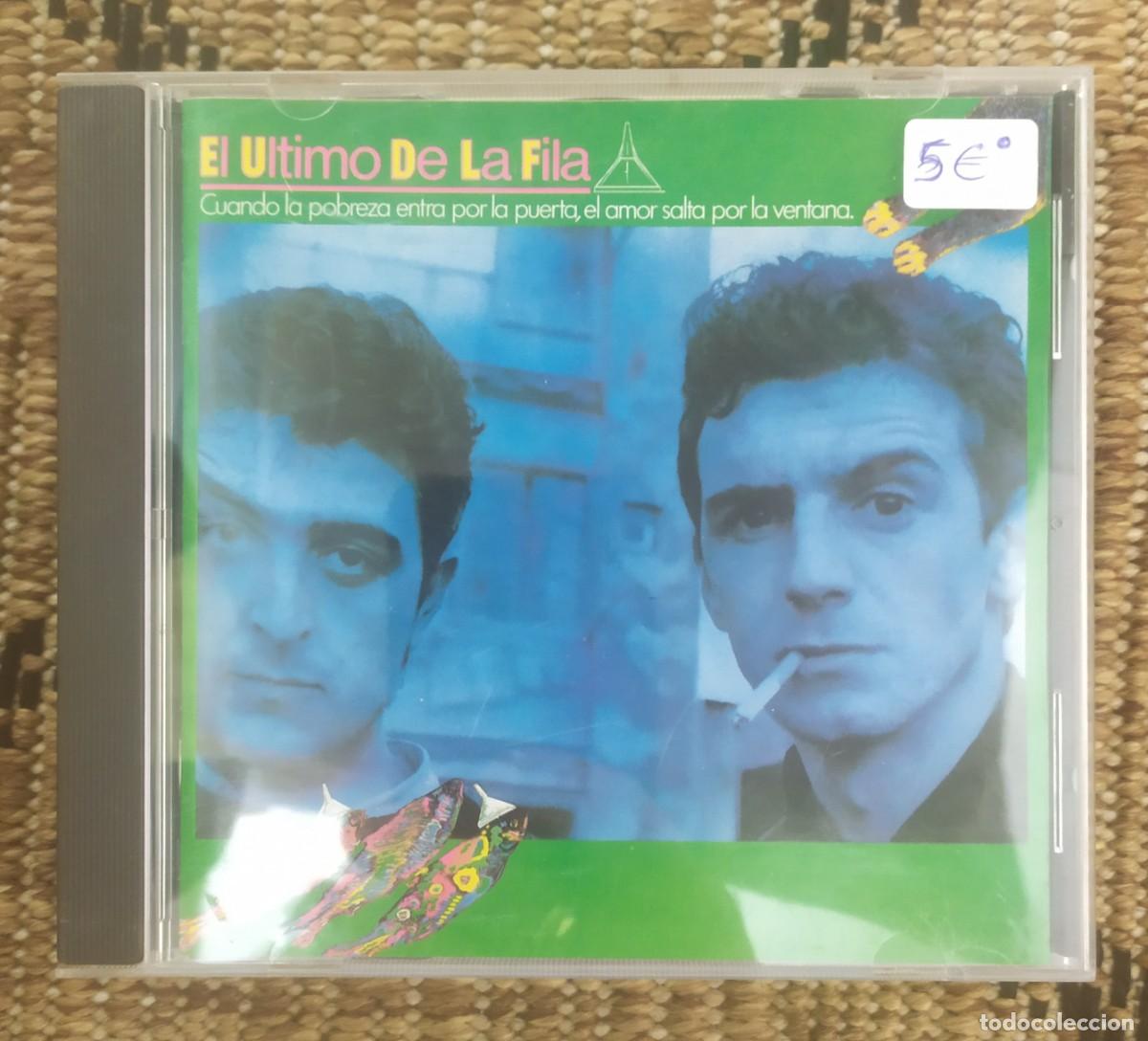 CDs de M&uacute;sica: CD EL ULTIMO DE LA FILA CUANDO LA POBREZA ENTRA POR LA PUERTA EL AMOR SALTA POR LA VENTANA