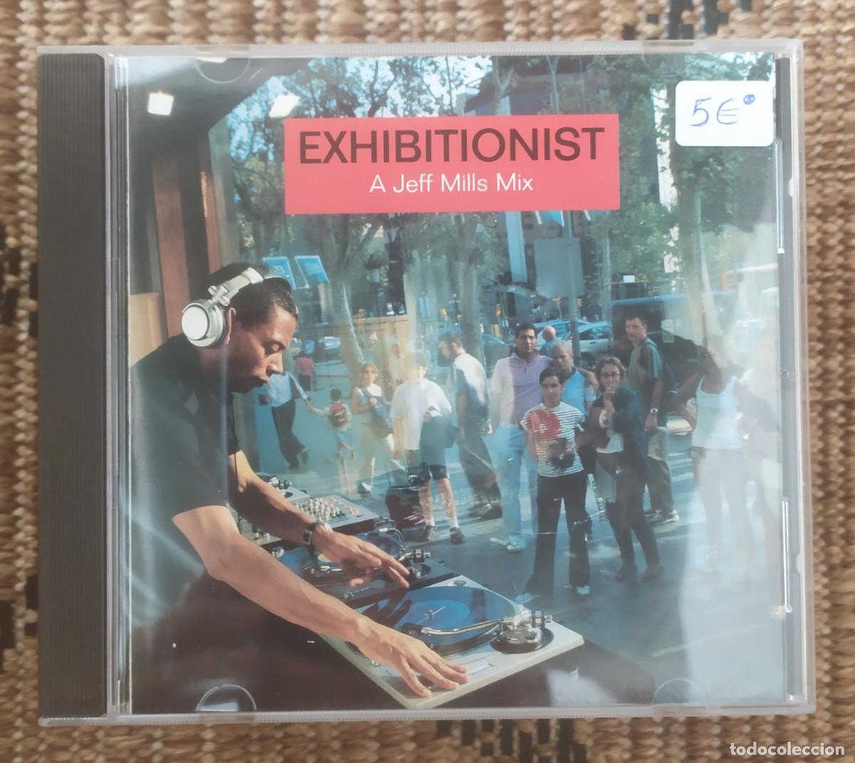 CDs de M&uacute;sica: CD EXHIBITIONIST A JEFF MILLS MIX