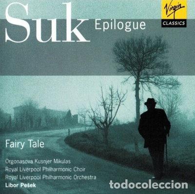 CDs de M&uacute;sica: Suk: Epilogue, Fairy Tale- 0724354524523