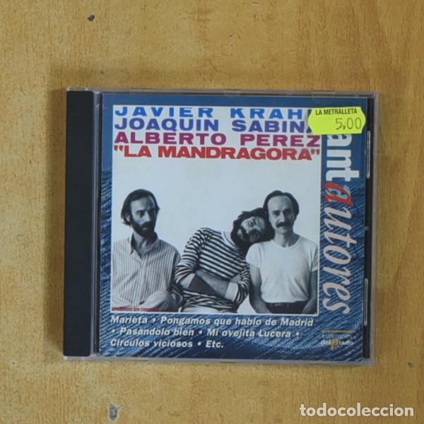 CDs de M&uacute;sica: JAVIER KRAHE / JOAQUIN SABINA / ALBERTO PEREZ - LA MANDRAGORA - CD
