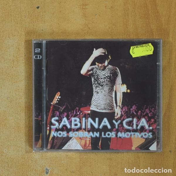 CDs de M&uacute;sica: JOAQUIN SABINA - SABINA Y CIA NOS SOBRAN LOS MOTIVOS - CD