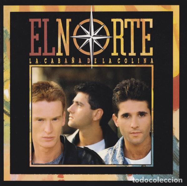 Music CDs: CD EL NORTE - La Caba&ntilde;a De La Colina - SPAIN Press - 462584 2 (M-/M-) &ccedil;