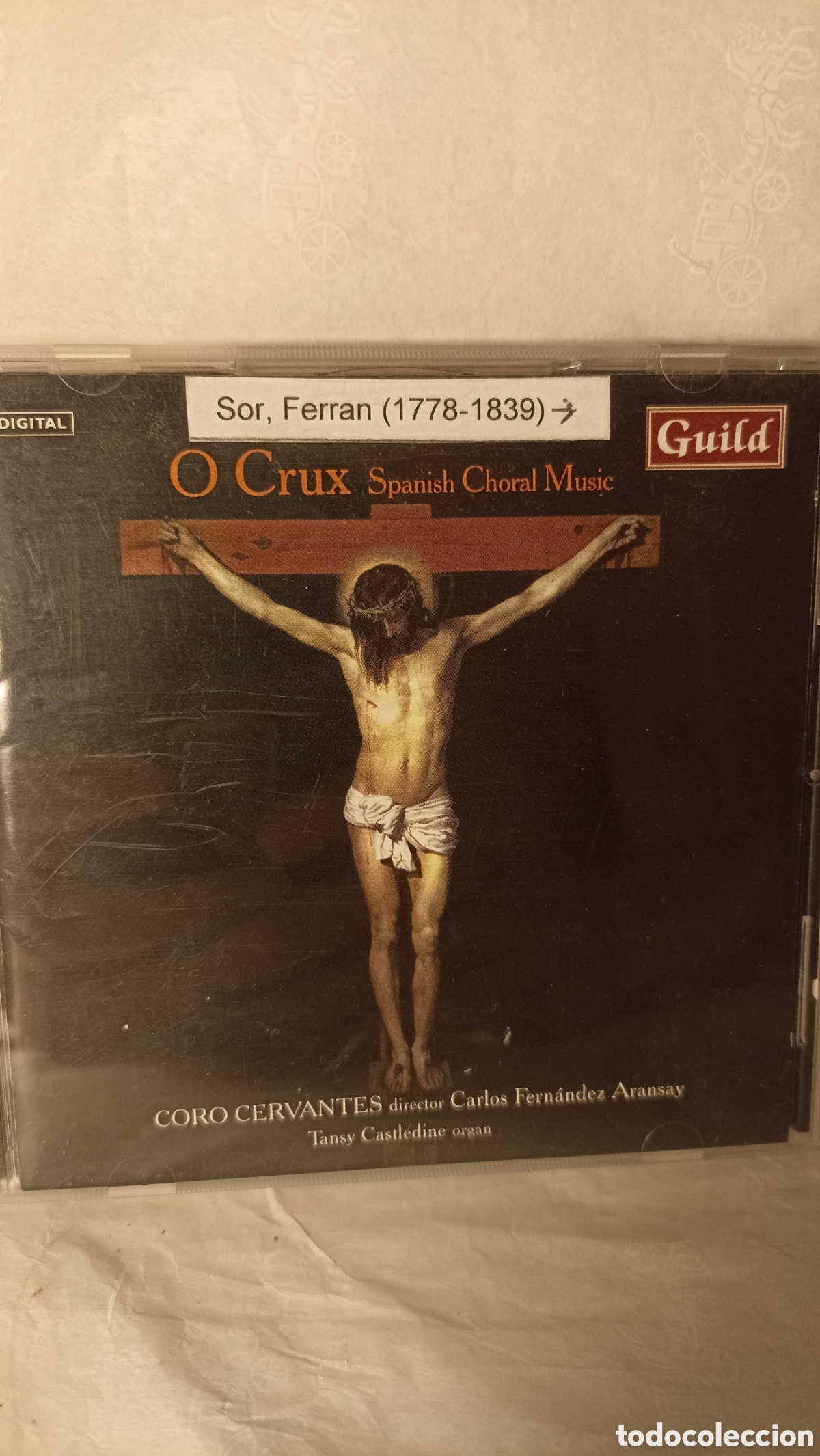 CDs de M&uacute;sica: CD &rdquo;O Crux - Spanish Choral Music&rdquo; del Coro Cervantes, dirigido por Carlos Fern&aacute;ndez Aransay Mint