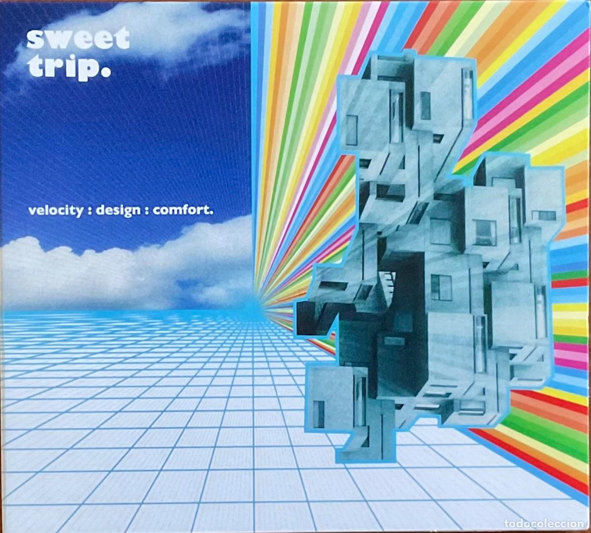 CDs de M&uacute;sica: SWEET TRIP - VELOCITY: DESIGN: COMFORT