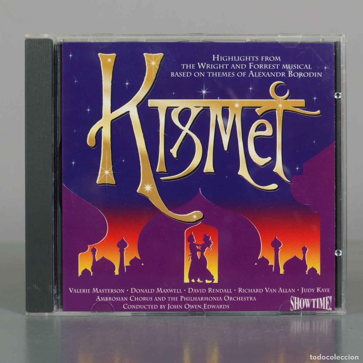 CDs de M&uacute;sica: CD. Kismet - Highlights - Robert Wright, George Forrest, Alexandr Borodin, Masterson, Donald Max