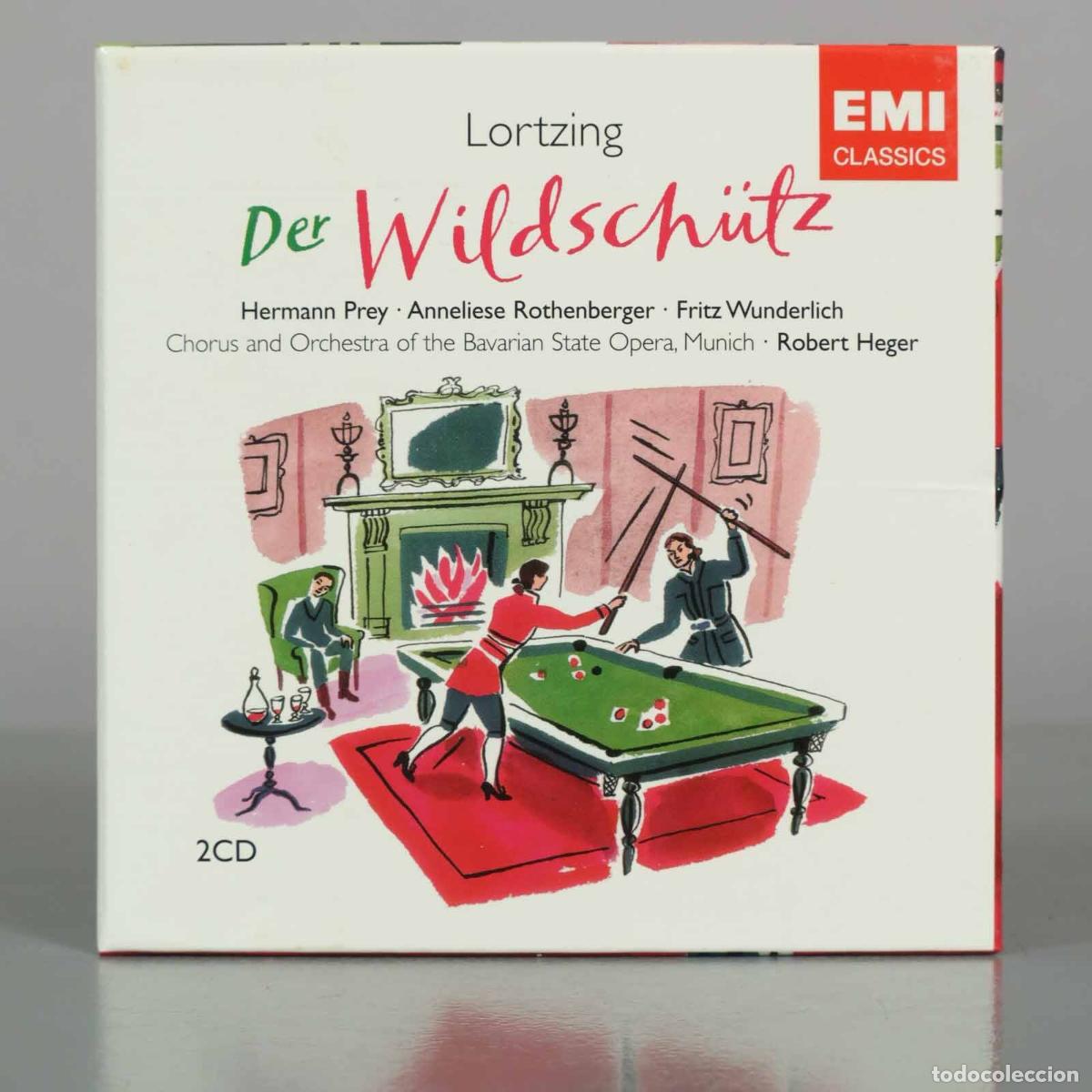 Musik-CDs: CD.Der Wildsch&uuml;tz - Albert Lortzing - Hermann Prey, Anneliese Rothenberger, Fritz Wunderlich, Heger