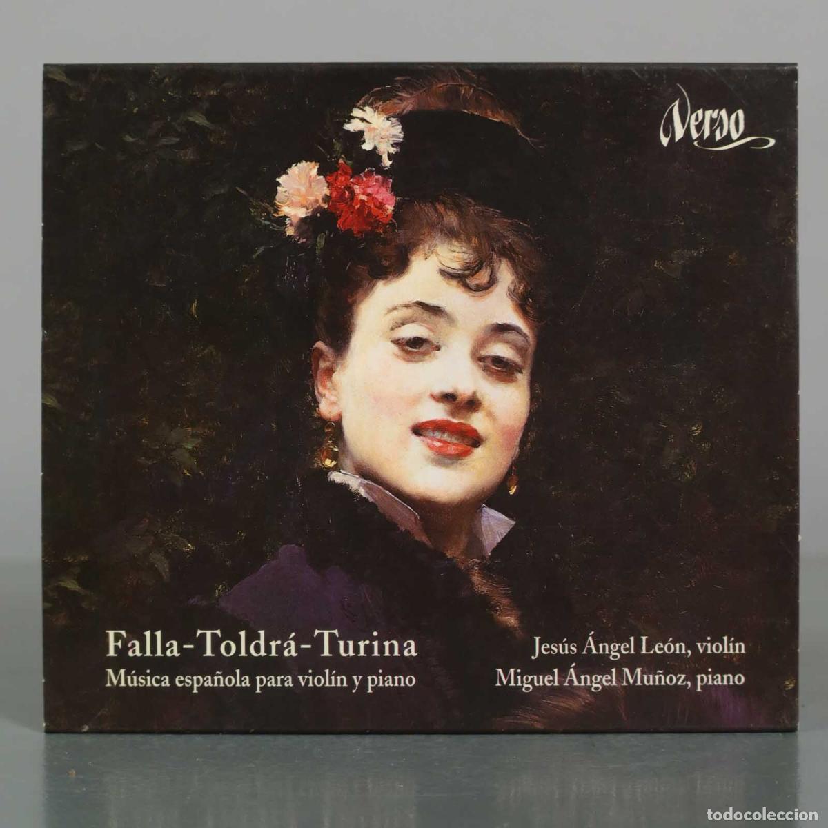 CDs de M&uacute;sica: CD. Falla-Toldr&aacute;-Turina: M&uacute;sica espa&ntilde;ola para viol&iacute;n y piano - Jes&uacute;s &Aacute;ngel Le&oacute;n, Miguel &Aacute;ngel Mu&ntilde;oz
