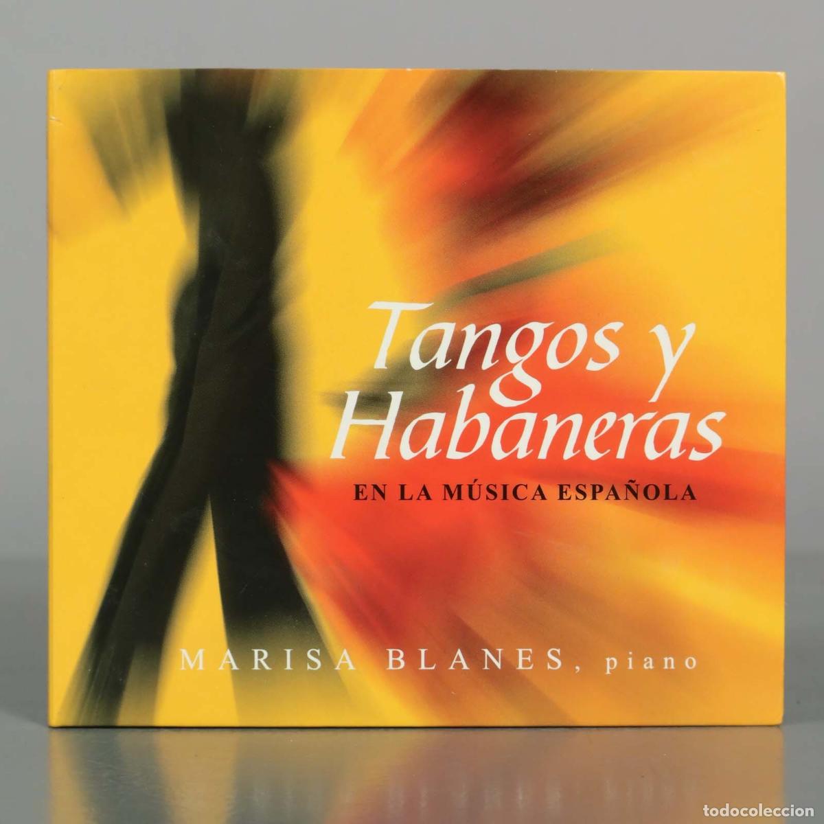 CDs de M&uacute;sica: CD. Tangos y Habaneras en la M&uacute;sica Espa&ntilde;ola - Marisa Blanes