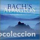 Music CDs: Bach's Adagios- 0639842384223