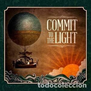 CDs de M&uacute;sica: Commit to the light- 8436001904597