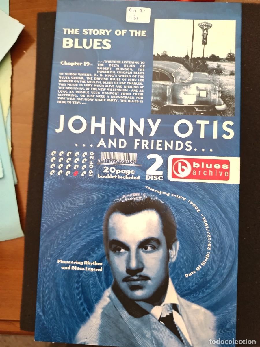 CD di Musica: 2 CD + 20 PAGE BOOKLET. THE STORY OF THE BLUES, CHAPTER 19. JOHNNY OTIS AND FRIENDS