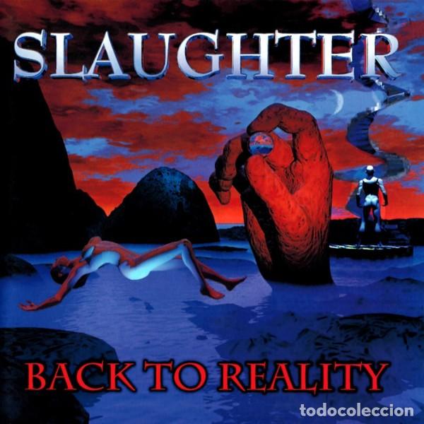 CDs de M&uacute;sica: SLAUGHTER (Back To Reality) JAPAN EDITION BONUS TRACK