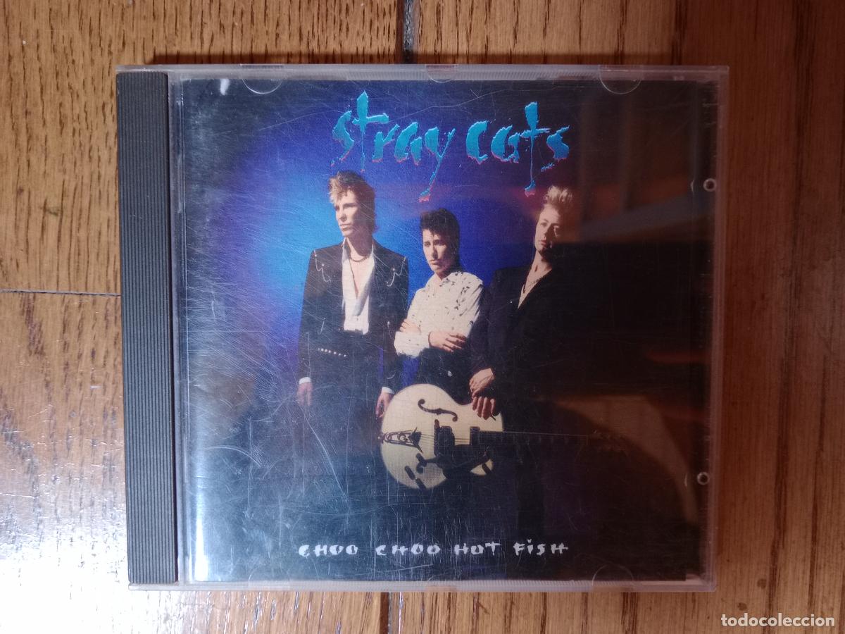 CDs de M&uacute;sica: Stray Cats - choo choo hot fish