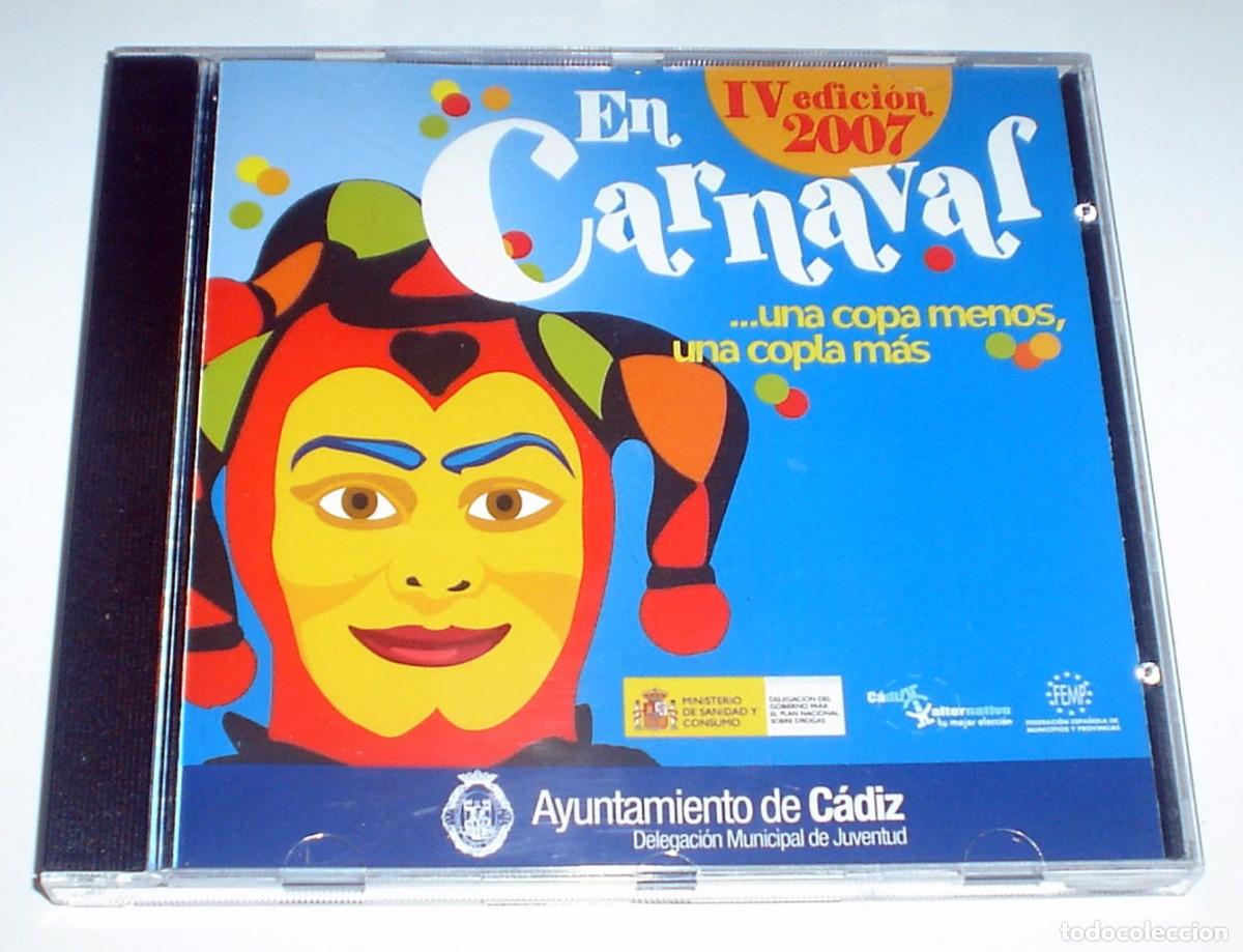 Musik-CDs: CD CARNAVAL DE CADIZ 2007 - EN CARNAVAL, UNA COPA MENOS, UNA COPLA MAS