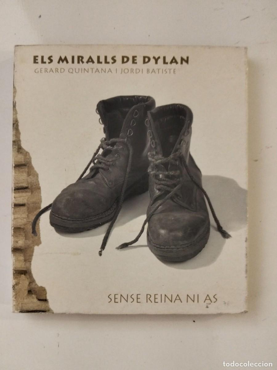 CDs de M&uacute;sica: Gerard Quintana i Jordi Batiste 'Els miralls de Dylan. Sense reina ni as'