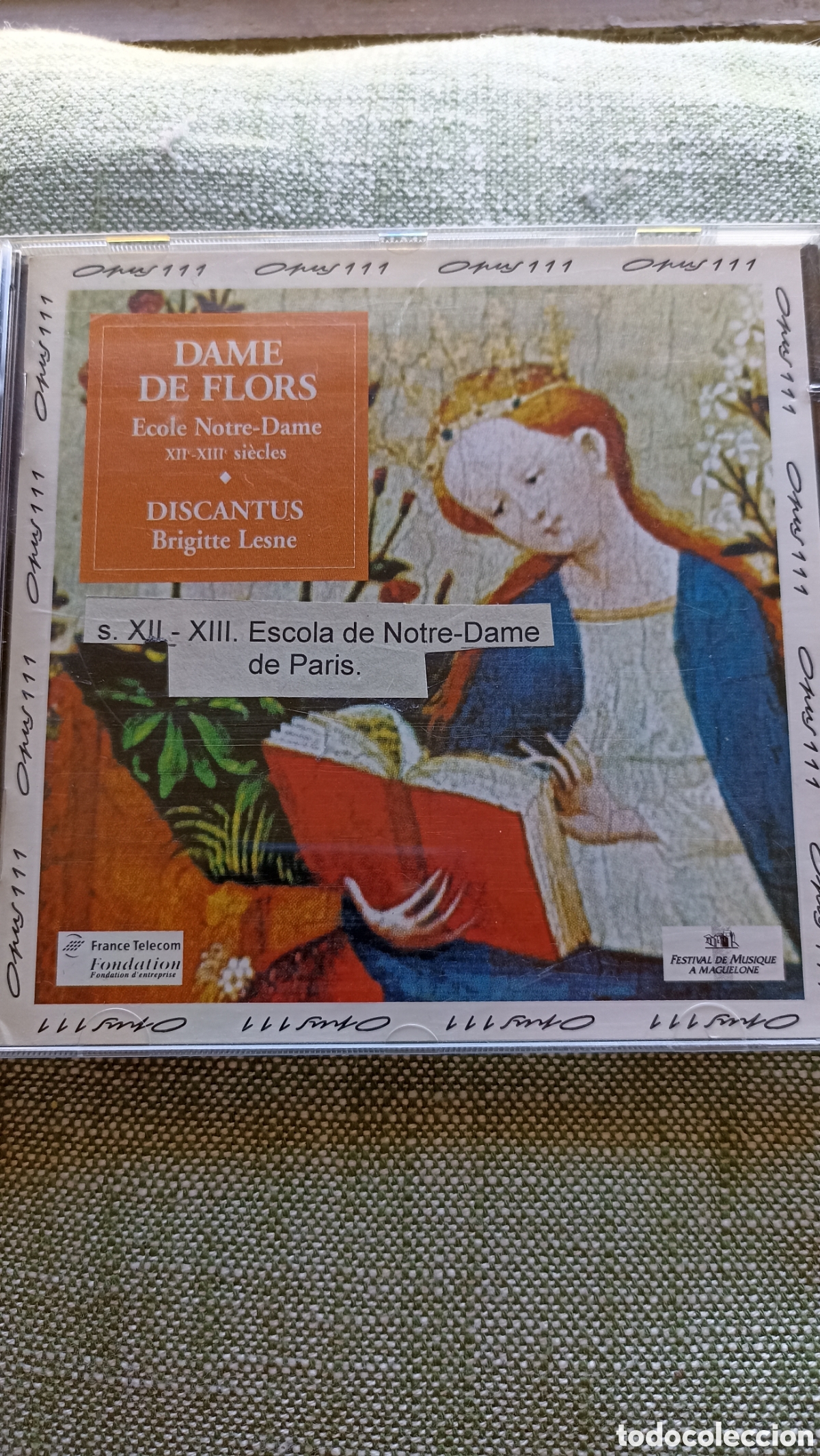 CDs de M&uacute;sica: Dame de flors,Discantus, bajo la direcci&oacute;n de Brigitte Lesne.