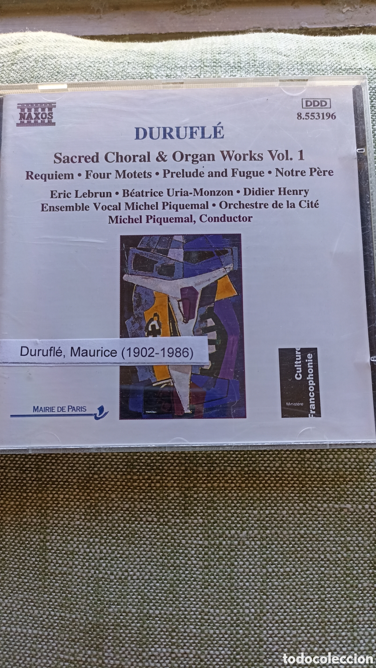 CDs de M&uacute;sica: CD de Maurice Durufl&eacute; - Sacred Choral & Organ Works Vol. 1 (sello Naxos, referencia 8.553196