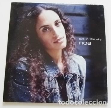 CDs de M&uacute;sica: NOA - EYE IN THE SKY - CD SENCILLO - PROMOCIONAL - CANTANTE ISRAEL&Iacute; - A&Ntilde;O 2002 - UN TEMA - M&Uacute;SICA DE