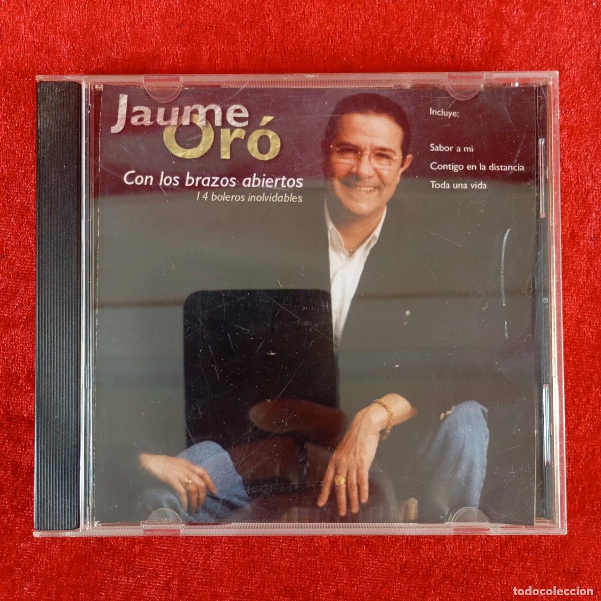 Music CDs: JAUME OR&Oacute; - CON LOS BRAZOS ABIERTOS - CD - SATCHMO - 14 PISTAS - SR CD 00003 - FIRMADO / 5559