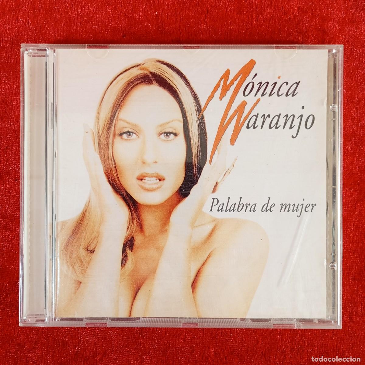 CDs de M&uacute;sica: M&Oacute;NICA NARANJO - PALABRA DE MUJER - CD - EPIC - 1997 - 10 PISTAS - 487722 2 / 5586