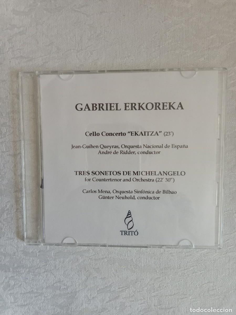 CDs de M&uacute;sica: GABRIEL ERKOREKA - Cello Concerto &rdquo;EKAITZA&rdquo; / Tres Sonetos de Michelangelo