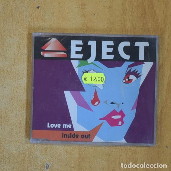 Music CDs: EJECT - LOVE ME INSIDE OUT - CD