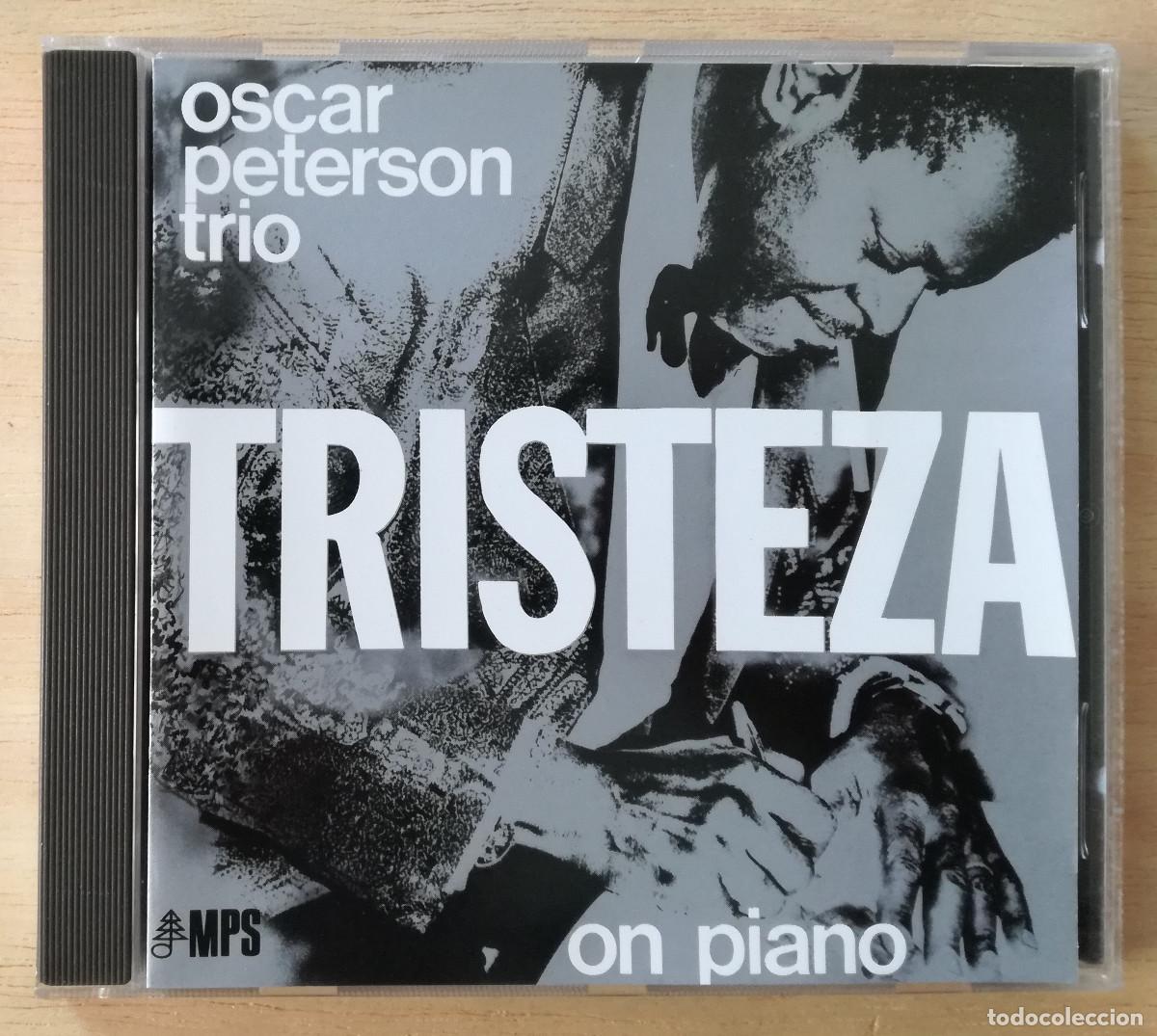CDs de M&uacute;sica: OSCAR PETERSON TRIO - TRISTEZA ON PIANO - MPS - PEDIDO MINIMO 7&euro;