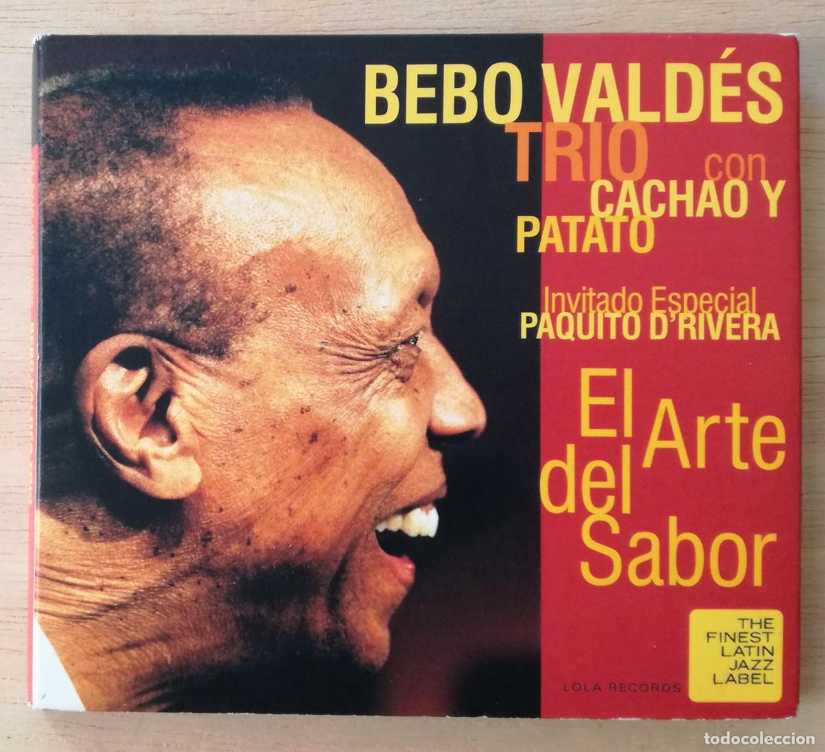 CD di Musica: BEBO VALDES TRIO CACHAO PATATO PAQUITO DE RIVERA - EL ARTE DELS SABOR - DIGIPACK - PEDIDO MINIMO 7&euro;