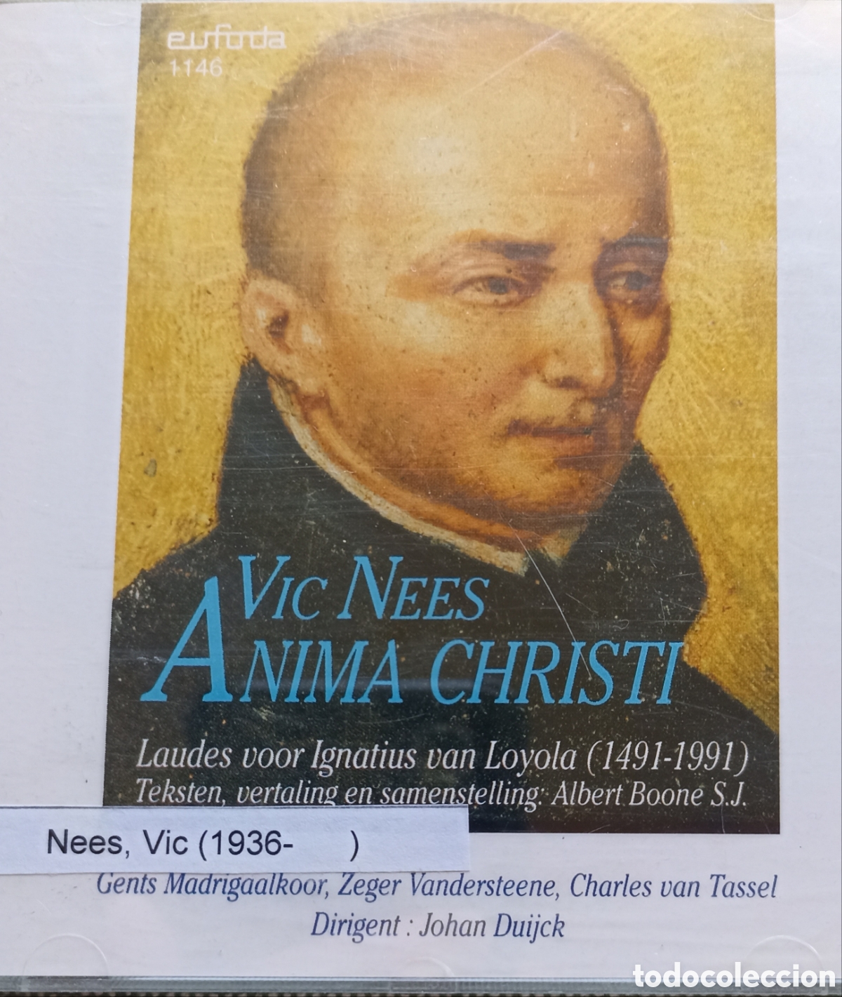 CDs de M&uacute;sica: Vic Nees: Anima Christi - Laudes para Ignacio de Loyola