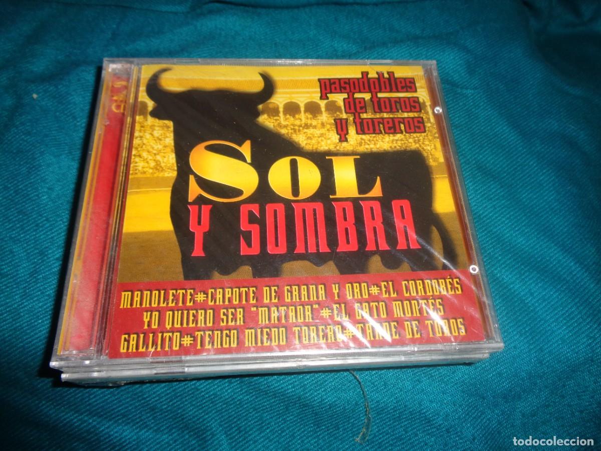 CDs de M&uacute;sica: SOL Y SOMBRA. PASODOBLES DE TOROS Y TOREROS. CD PRECINTADO