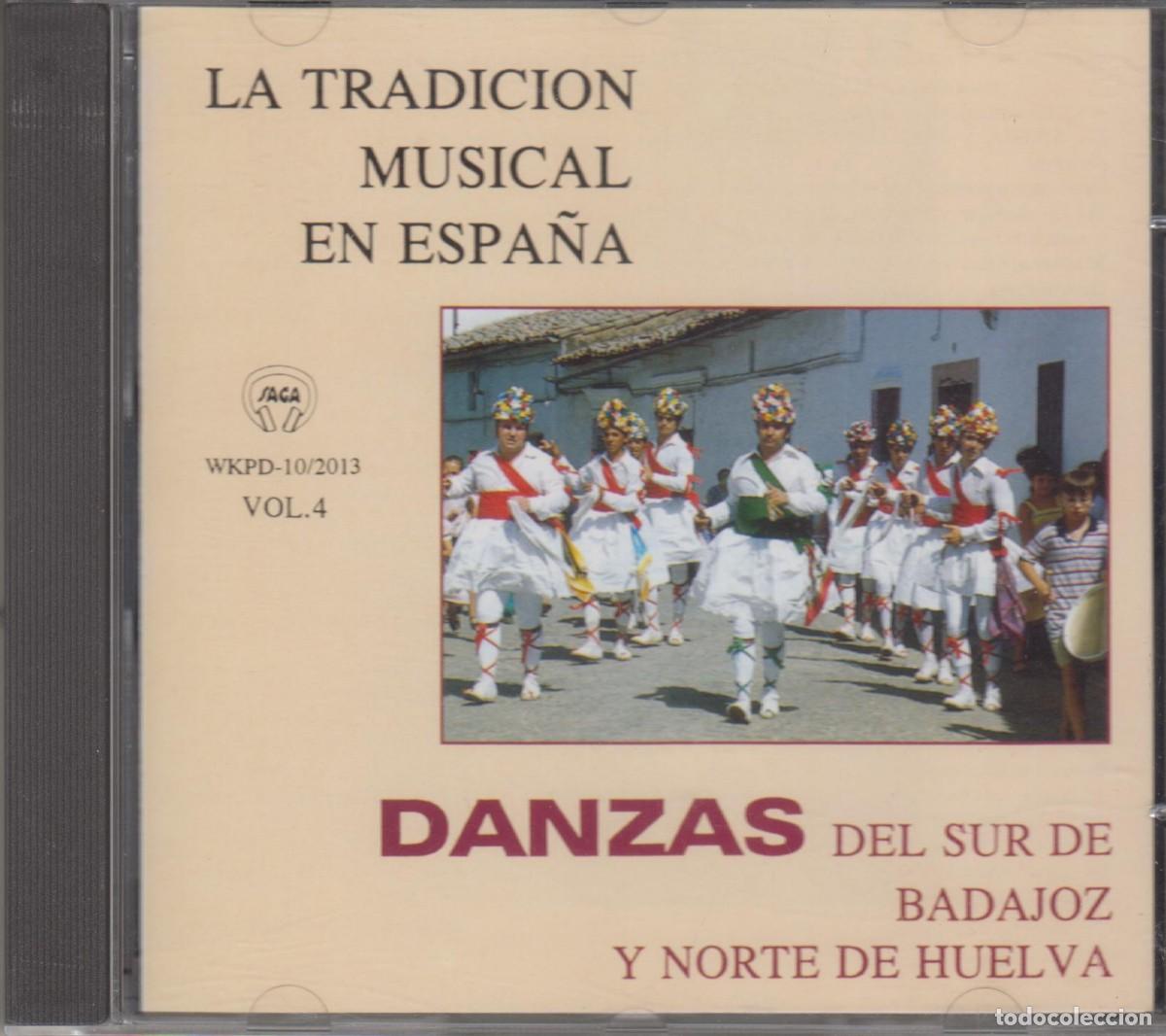 CDs de M&uacute;sica: La Tradici&oacute;n Musical En Espa&ntilde;a cd Vol. 4 Danzas del sur de Badajoz y norte de Huelva 1997