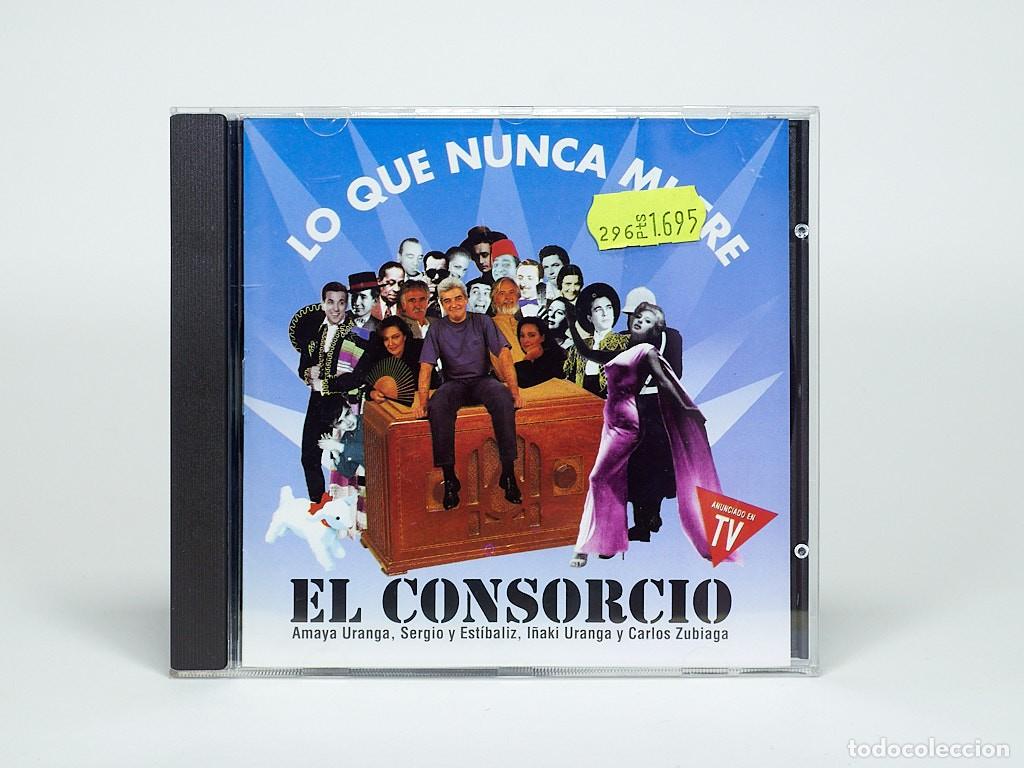 CDs de M&uacute;sica: CD &Aacute;lbum &rdquo;Lo que nunca muere&rdquo; de EL CONSORCIO (1994) Hispavox - Libreto Rosa Le&oacute;n