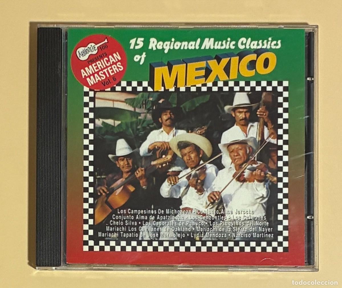 CDs de M&uacute;sica: Cd. 15 Regional Music Classics of Mexico . Arhoolie Records 1997 (1106CD)