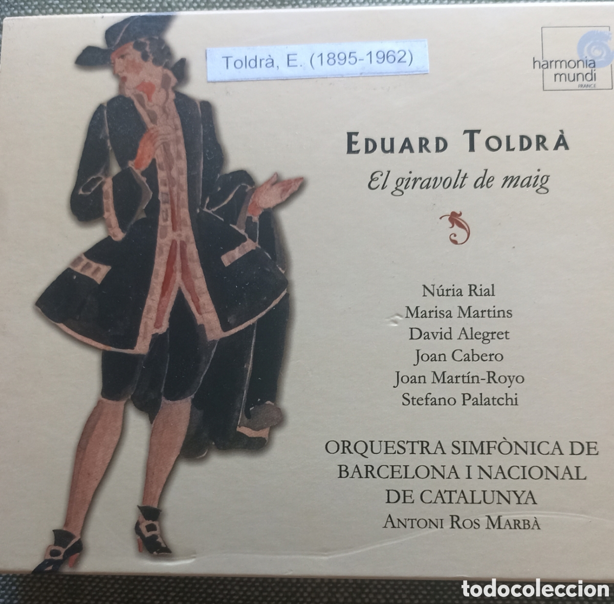 CDs de M&uacute;sica: El giravolt de maig de Eduard Toldr&agrave;, interpretada por la Orquestra Simf&ograve;nica de Barcelona i Naciona