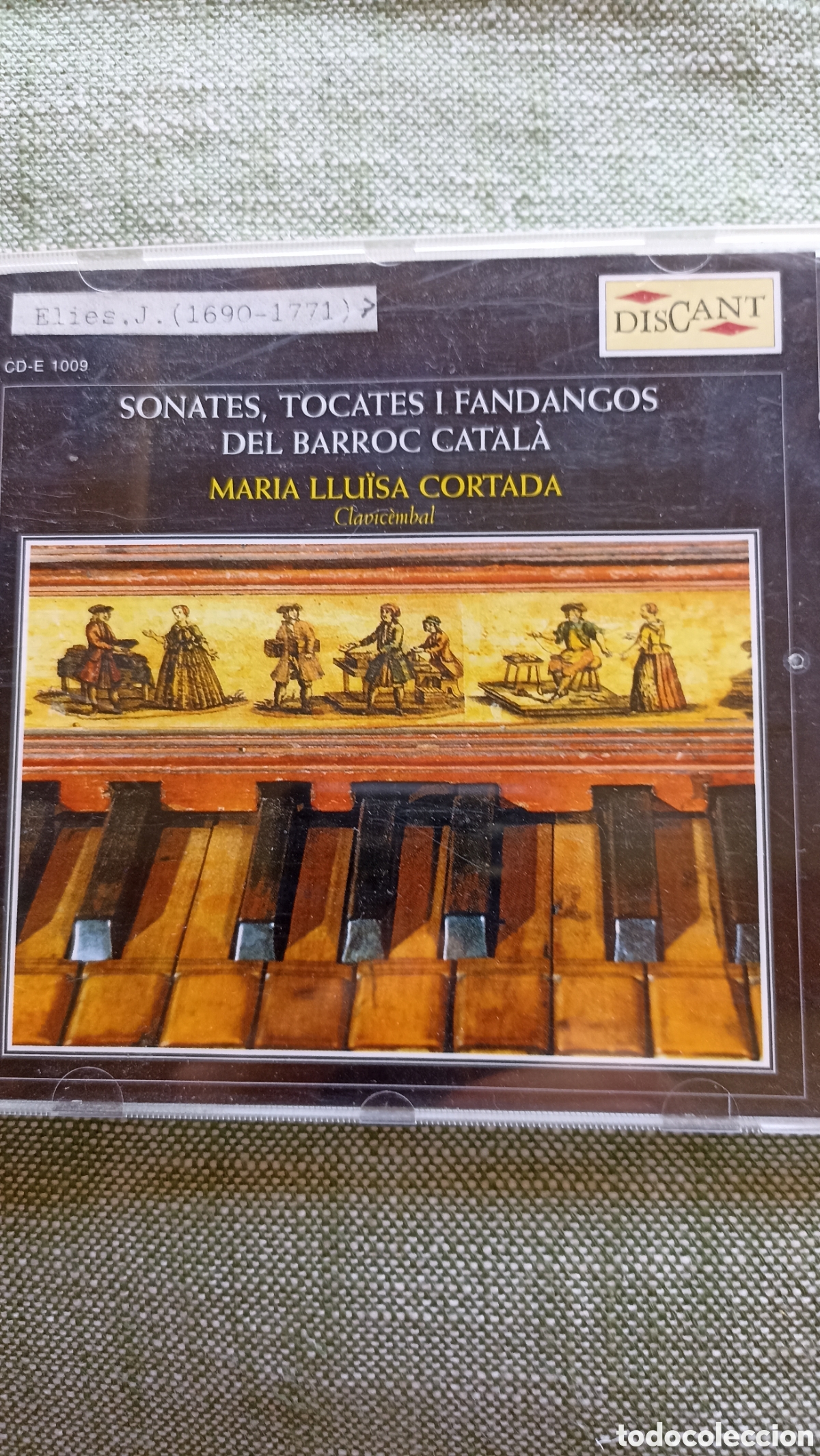 CDs de M&uacute;sica: CD: Sonates, Tocates i Fandangos del Barroc Catal&agrave;Int&eacute;rprete: Maria Llu&iuml;sa Cortada (Clavic&eacute;mbalo)
