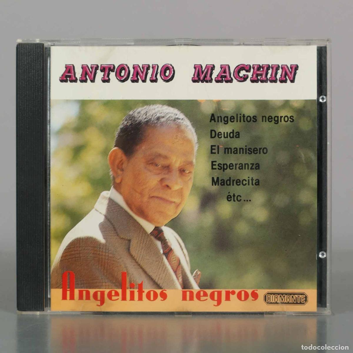 CDs de M&uacute;sica: CD. Angelitos negros - Antonio Mach&iacute;n
