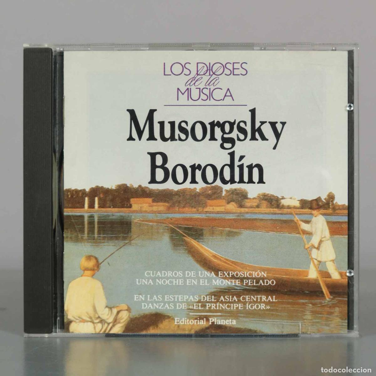CDs de M&uacute;sica: CD. Los Dioses de la M&uacute;sica: Musorgsky, Borod&iacute;n - Editorial Planeta