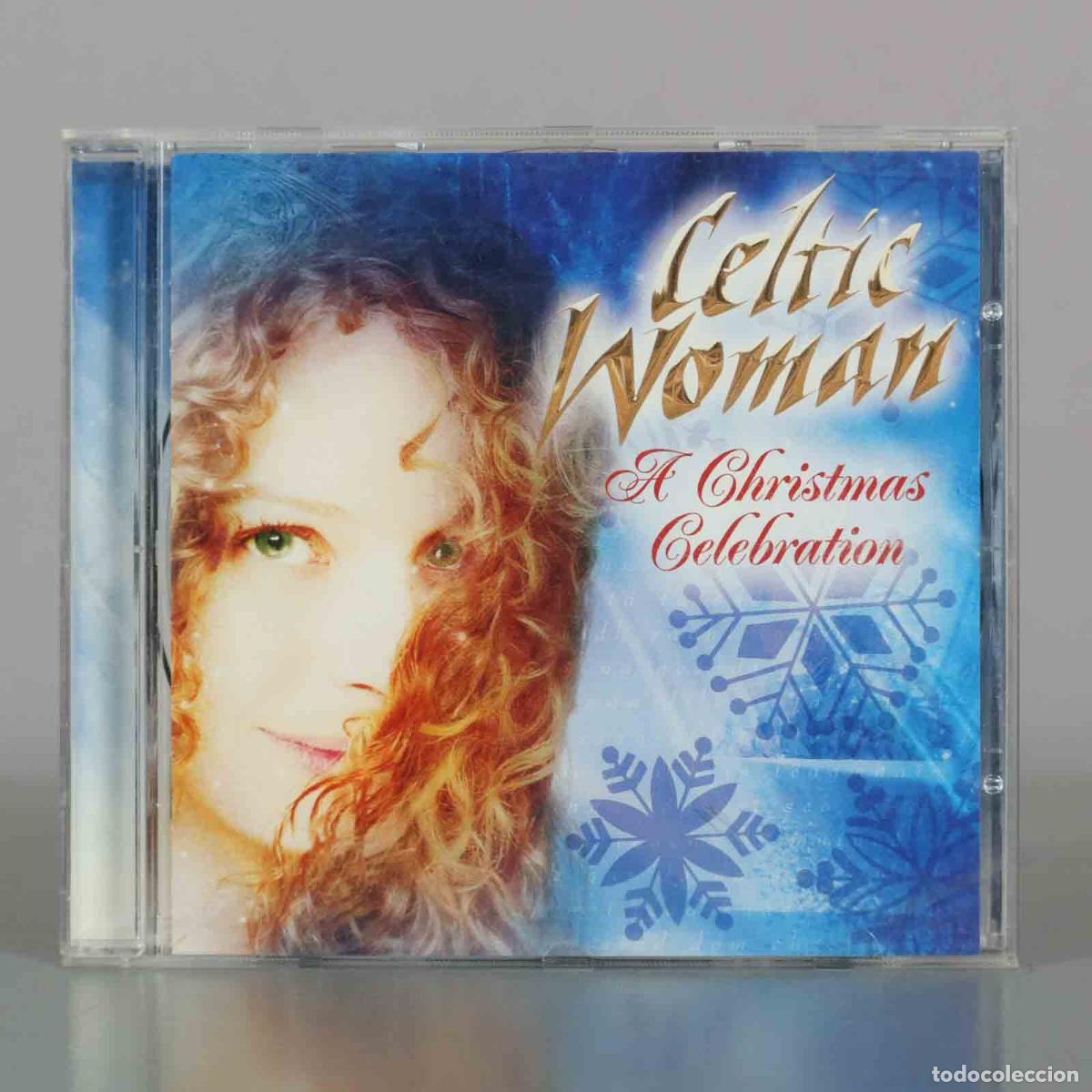 CDs de M&uacute;sica: CD. A Christmas Celebration - Celtic Woman, Chloe Agnew, Lisa Kelly, M&eacute;av N&iacute; Mhaolchatha, Orla Fall