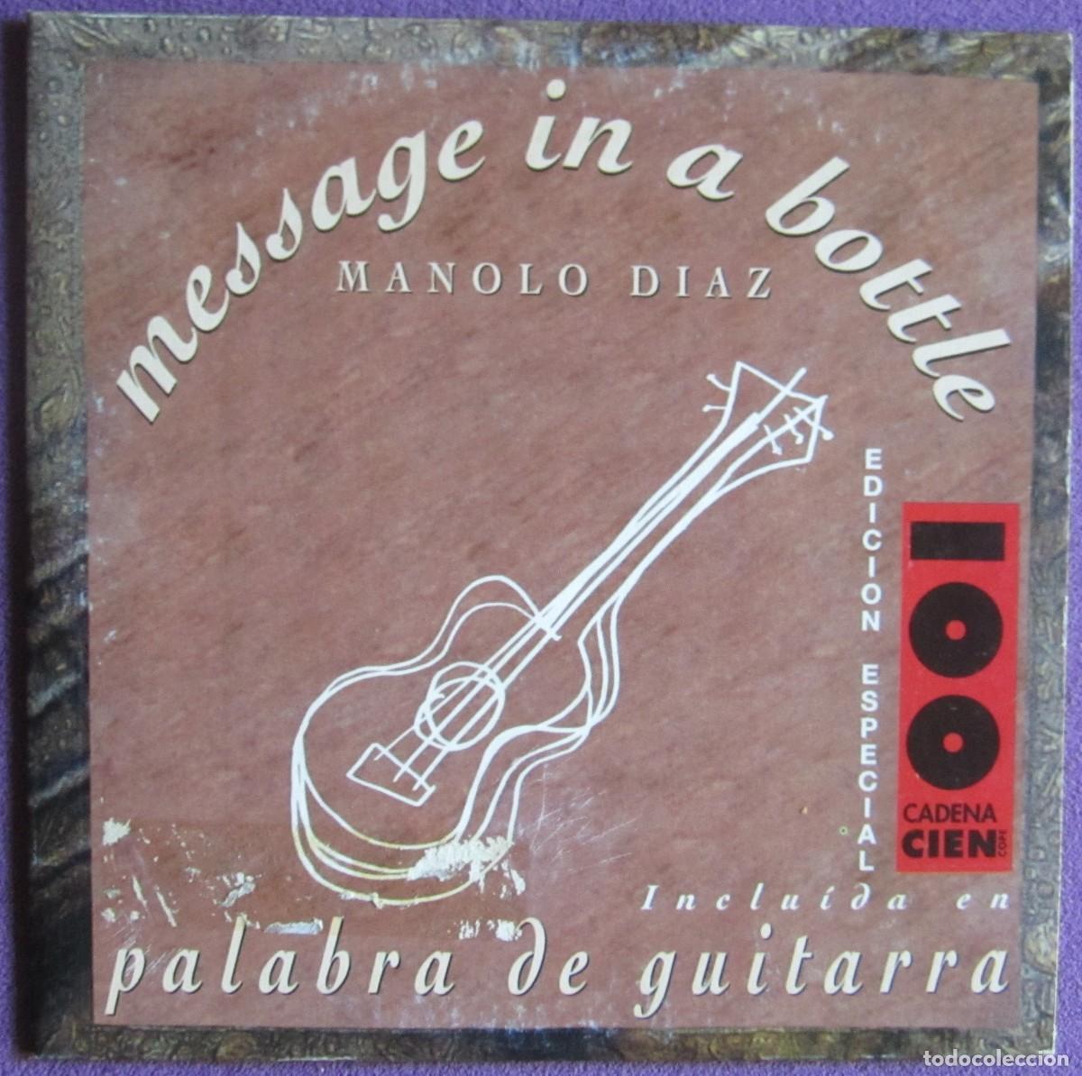 CDs de M&uacute;sica: MANOLO D&Iacute;AZ: MESSAGE IN A BOTTLE. EXCELENTE GUITARRISTA. CD SINGLE. EXCLUSIVAMENTE PROMOCIONAL.