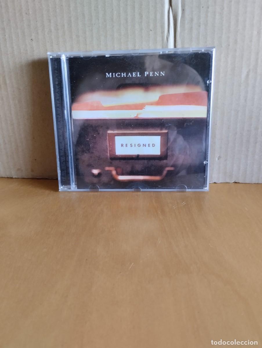 CDs de M&uacute;sica: MICHAEL PENN ----- RESIGNED
