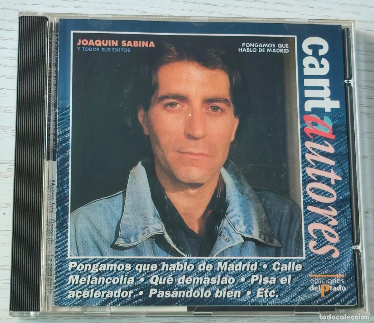 CDs de M&uacute;sica: CD: JOAQU&Iacute;N SABINA &middot; Pongamos que hablo de Madrid y todos sus &eacute;xitos (PAS&Aacute;NDOLO BIEN / NEGRA NOCHE)