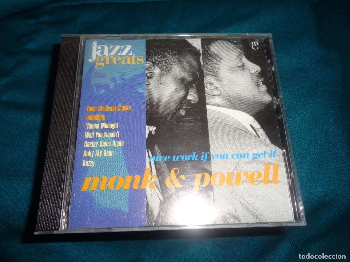CDs de M&uacute;sica: MONK & POWELL. NICE WORK IF YOU CAN GET IT. JAZZ GREATS. CD. IMPECABLE(#)