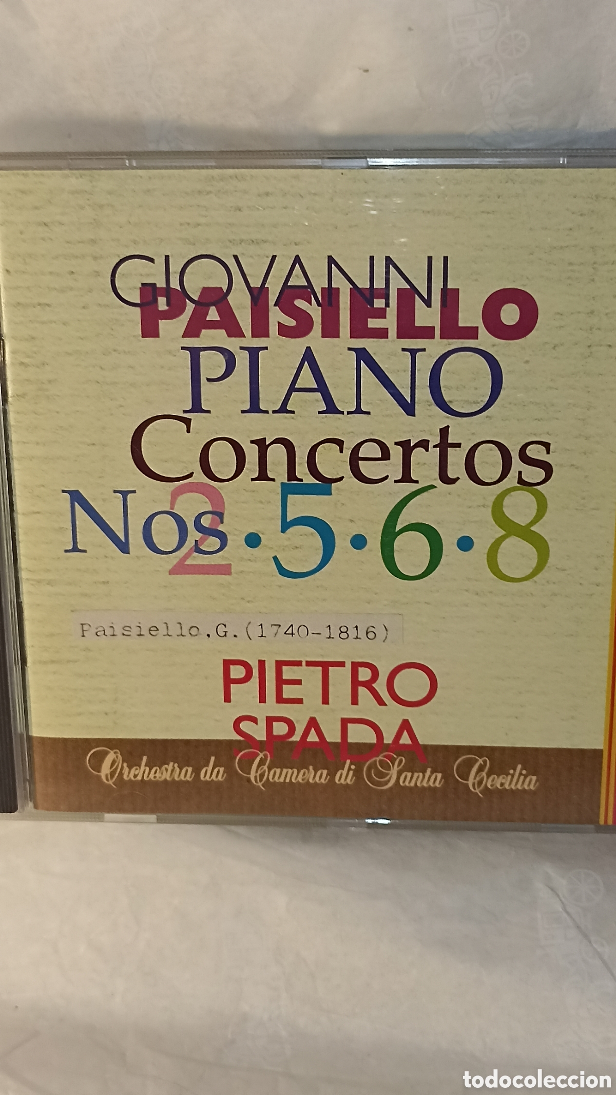 CDs de M&uacute;sica: Conciertos para piano Nos. 5, 6 y 8 del compositor Giovanni Paisiello.