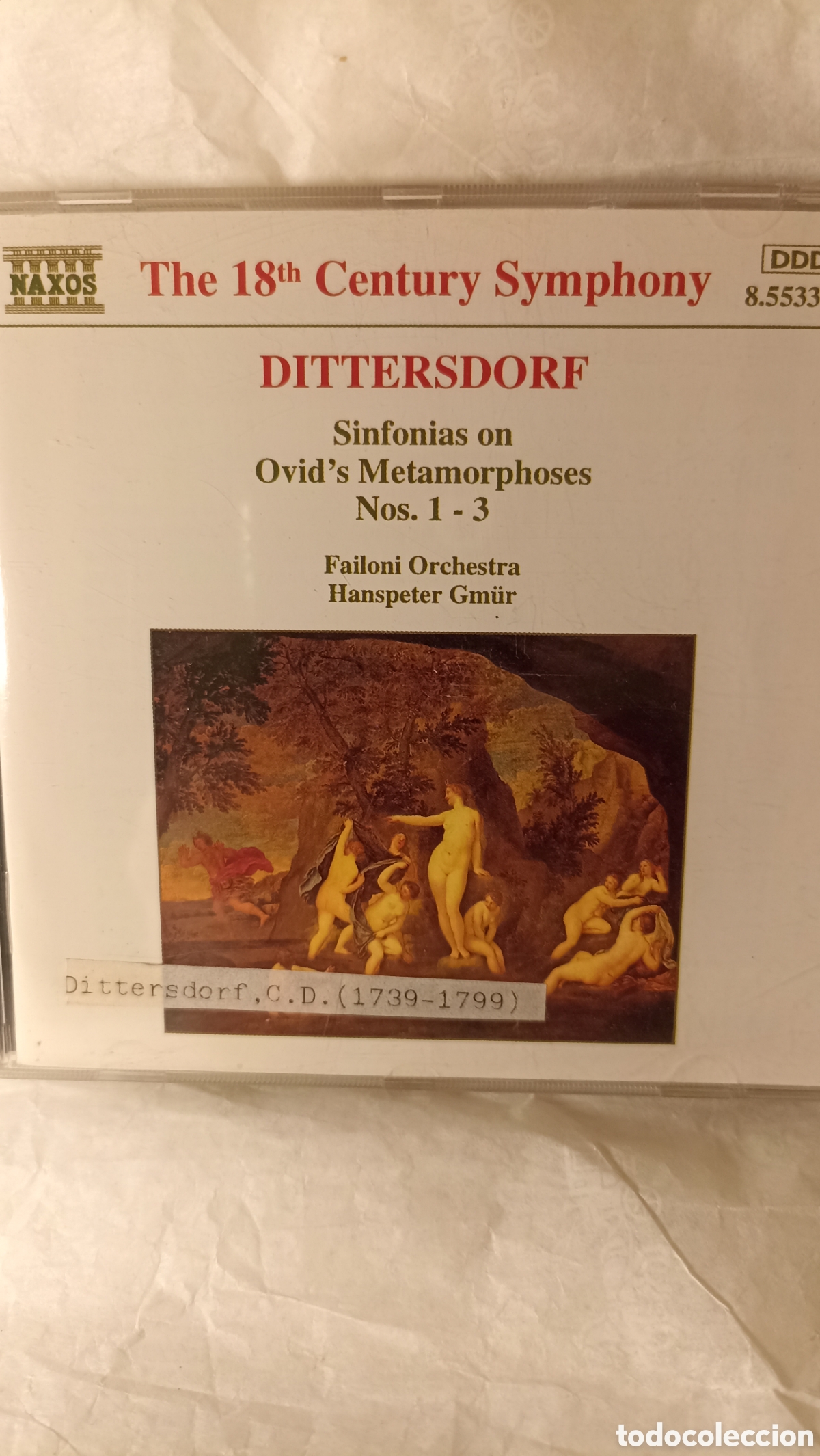 CDs de M&uacute;sica: CD &rdquo;Dittersdorf: Sinfonias on Ovid's Metamorphoses Nos. 1 - 3&rdquo; (Sello Naxos, cat&aacute;logo 8.553368)