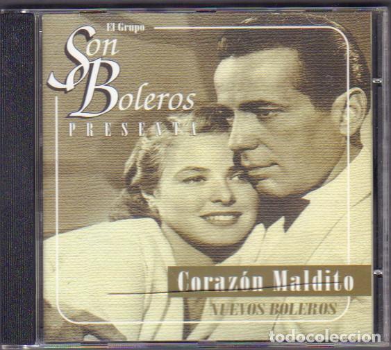 CDs de M&uacute;sica: SON BOLEROS PRESENTA: CORAZON MALDITO (NUEVOS BOLEROS) / LEJOS DE TI.../ CD ALBUM 1998 RF-14562
