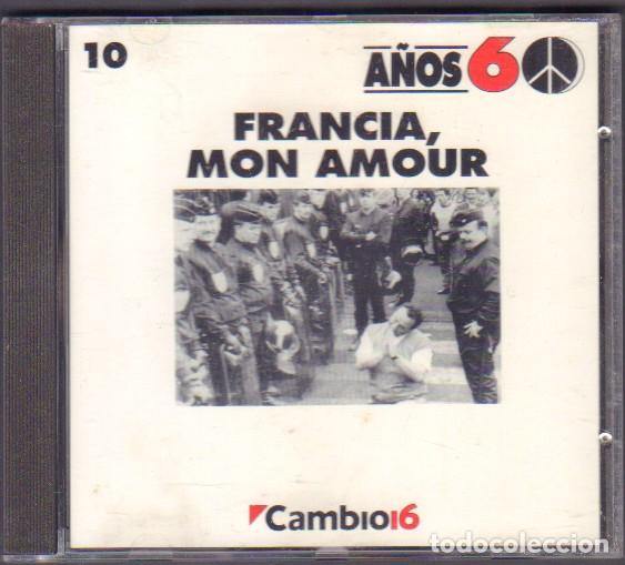 CDs de M&uacute;sica: FRANCIA MON AMOUR - A&Ntilde;OS 60. VOL. 10 / CHARLES AZNAVOUR, SACHA DISTEL.../ CD ALBUM 1993 RF-14569